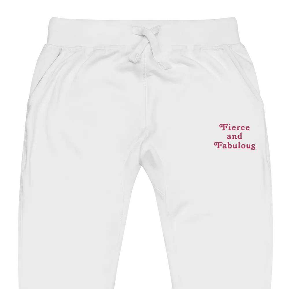 Fierce & Fabulous Embroidery  Fleece Sweatpants